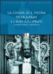 Chiesa di san Pietro in Trapani e i suoi arcipreti (La)