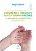 Perché non possiamo fare a meno di ridere... e meno che mai della religione. Appunti di teologia pratica