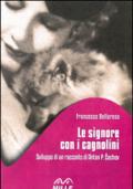 Le signore con i cagnolini. Sviluppo di un racconto di Anton P. Cechov