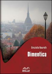 Dimentica