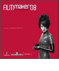 Filmmaker '08. Catalogo