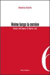 Anime lungo la cornice. Dante nell'opera di Mario Luzi