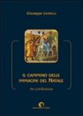 Il cammino delle immagini del Natale