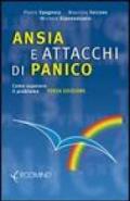 Ansia e attacchi di panico. Come superare il problema