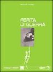 Ferita di guerra