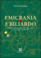 Emicrania e biliardo. Viaggio tra neuroscienze, emicrania e sport (con un pizzico di filosofia)