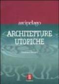 Architetture utopiche