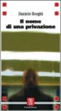 Il nome di una privazione