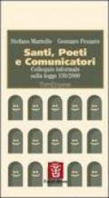 Santi, poeti e comunicatori. Colloquio informale sulla Legge 150/2000