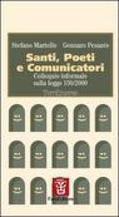 Santi, poeti e comunicatori. Colloquio informale sulla Legge 150/2000