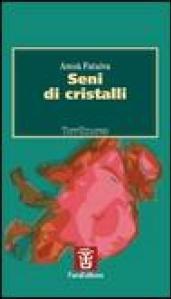 Seni di cristalli