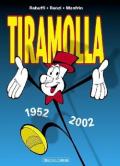 Tiramolla 1952-2002