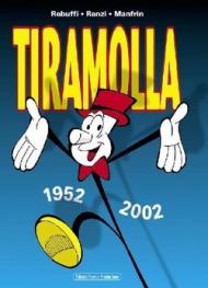 Tiramolla 1952-2002