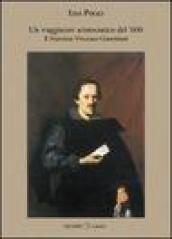 Un viaggiatore aristocratico del '600. Il marchese Vincenzo Giustiniani