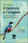 Il Tocororo e l'uragano. La pianificazione socio-economica come risposta alla crisi globale