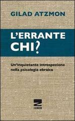 L' errante chi? Un'inquietante introspezione nella psicologia ebraica