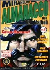 Mirabolante almanacco dei f. lli Mattioli: 2