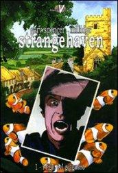 I figli del giaguaro. Strangehaven. 1.