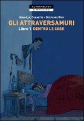 Gli attraversamuri