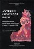 Antinoe cent'anni dopo. Catalogo della mostra (Firenze, palazzo Medici Riccardi, 10 luglio-1 novembre 1998)