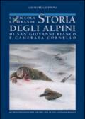 La piccola e la grande storia degli alpini di S. Giovanni Bianco e Camerata Cornello