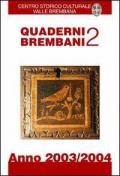 Quaderni brembani (2003-2004). Vol. 2
