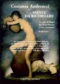 Niente da ricordare. «La vita di Hegel» del Rosenkranz e altri fantasmi