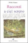 Racconti a ciel sereno