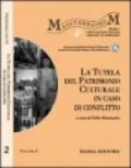 La tutela del patrimonio culturale in caso di conflitto