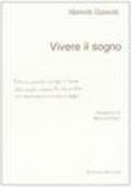 Vivere il sogno