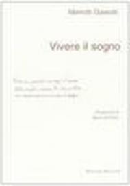 Vivere il sogno