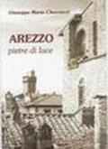 Arezzo, pietre di luce