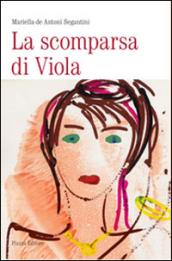 La scomparsa di Viola