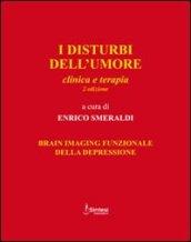 I disturbi dell'umore clinica e terapia. Brian imaging funzionale della depressione