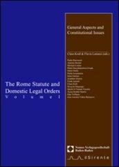 The Rome Statute and domestic legal orders: 1