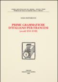 Prime grammatiche d'italiano per francesi (secoli XVI-XVII)