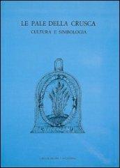 Le pale della Crusca. Cultura e simbologia