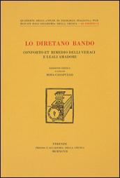 Lo diretano bando. Conforto et rimedio delli veraci e leali amadori