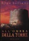 All'ombra della torre