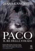 Paco, il re della strada