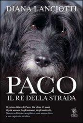 Paco, il re della strada