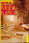 Mobili rustici