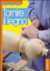 Tornire il legno