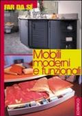 Mobili moderni e funzionali