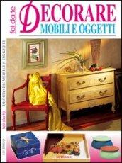 Decorare mobili e oggetti