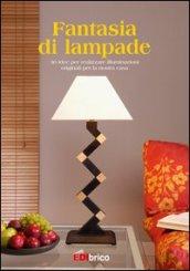 Fantasie di lampade