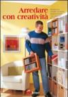 Arredare con creatività