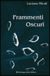 Frammenti oscuri