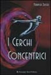 I cerchi concentrici