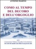 Como al tempo del decoro e dell'orgoglio. L'esposizione Voltiana, l'incendio e la ricostruzione. Gli occhi del mondo sulla sfida di una piccola città